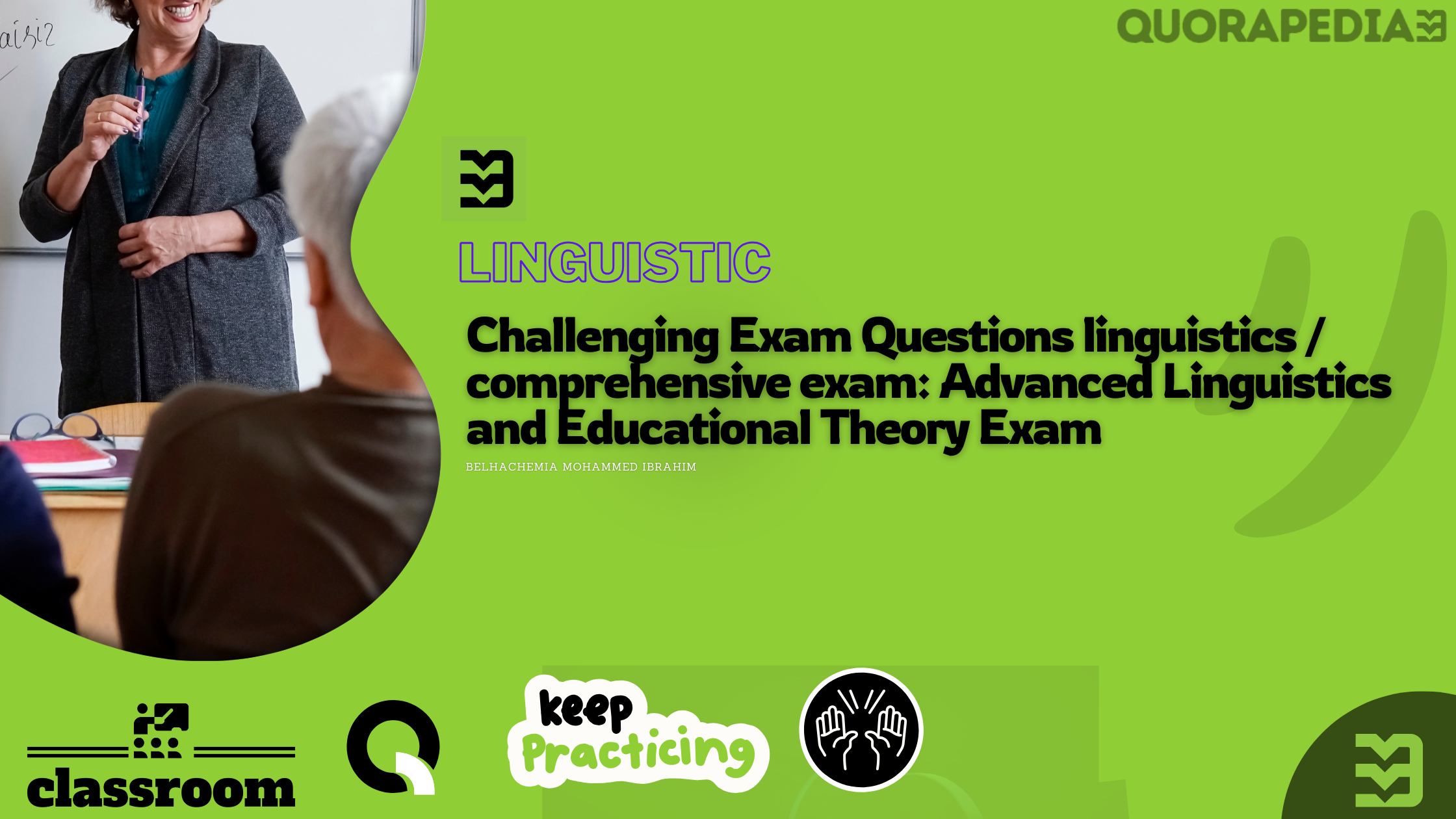 Challenging Exam Questions linguistics / comprehensive exam: Advanced Linguistics and Educational Theory Exam