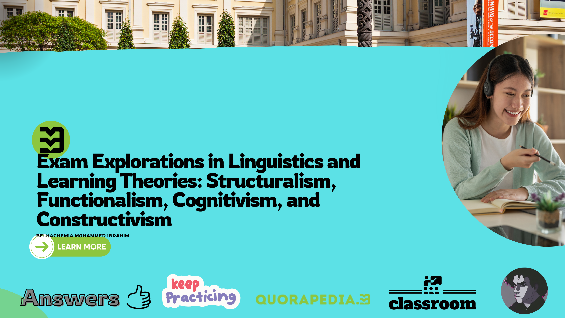 Exam Explorations in Linguistics and Learning Theories: Structuralism, Functionalism, Cognitivism, and Constructivism