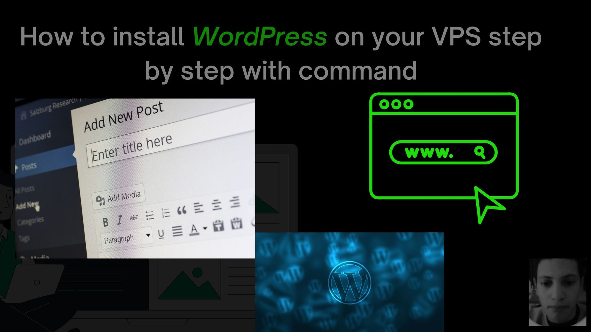 How to install WordPress on your VPS step by step with command, fastest and most popular methods to deploy your WordPress app
