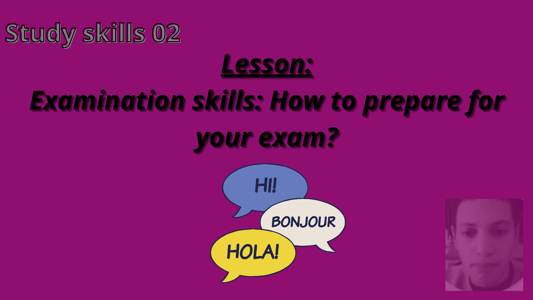 Examination skills: How to prepare for your exam?