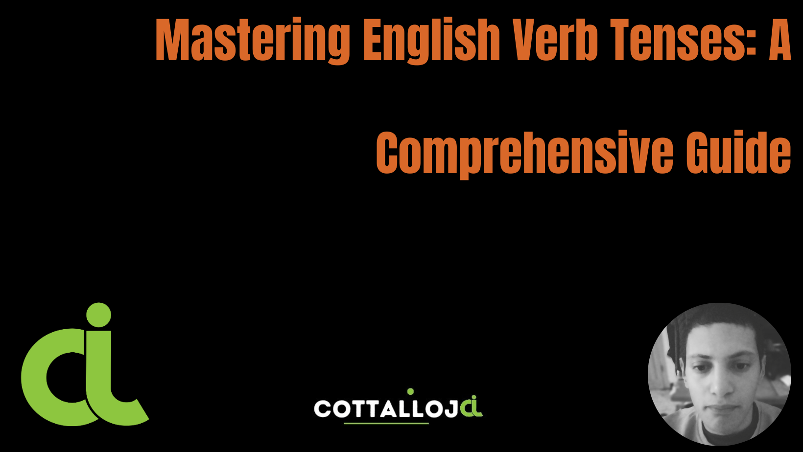 Mastering English Verb Tenses: A Comprehensive Guide