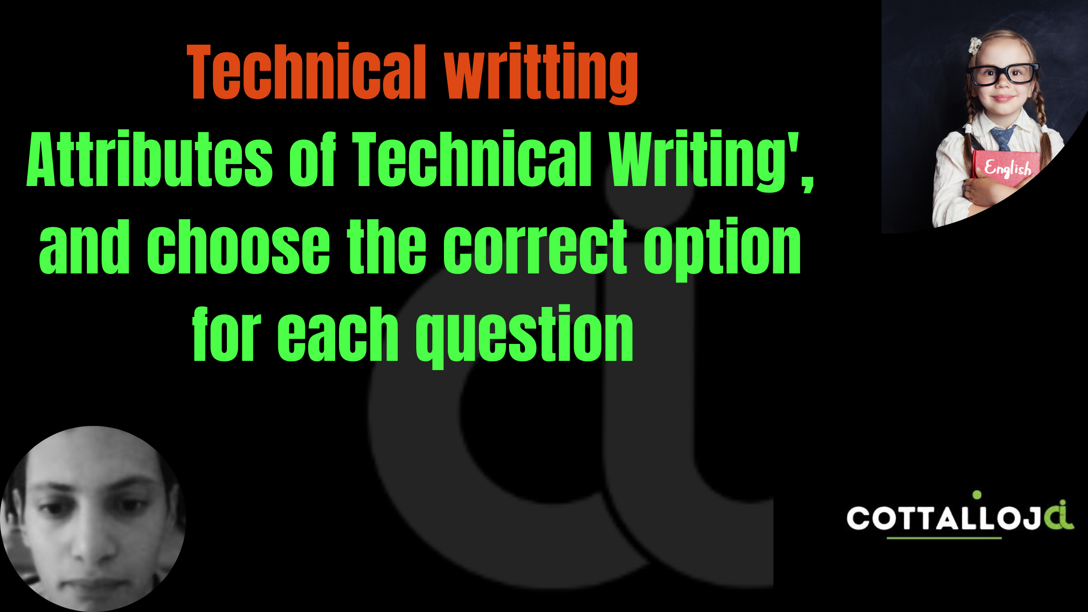 Attributes of Technical Writing', and choose the correct option for each question