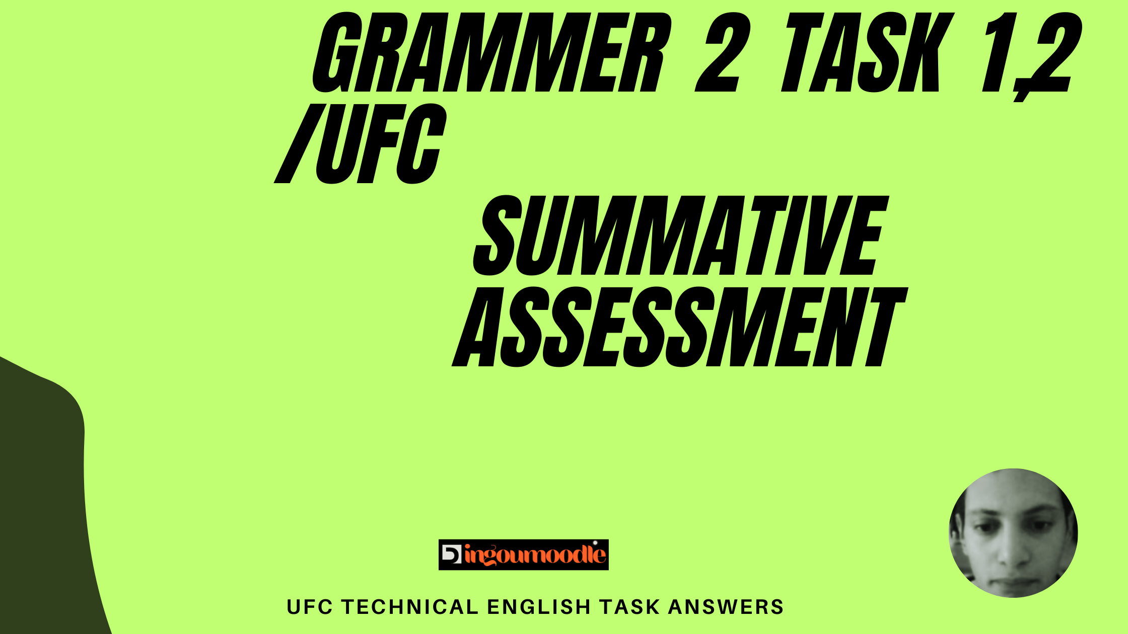 Summative Assessment Grammar 2 task 1,2 /UFC