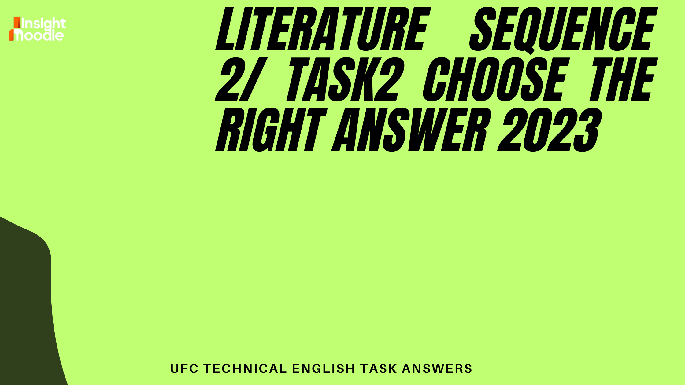 Study Skills sequence 2/ Task2 choose the right answer 2023