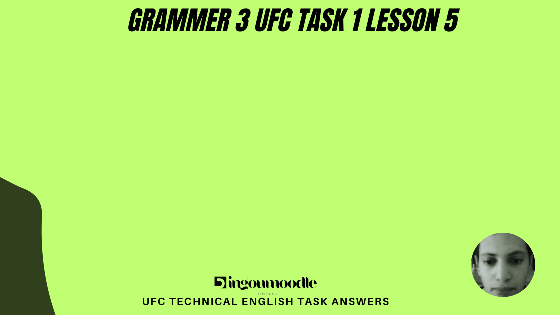 Grammar 3 UFC Task 1 lesson 5 -ufc promo 2023