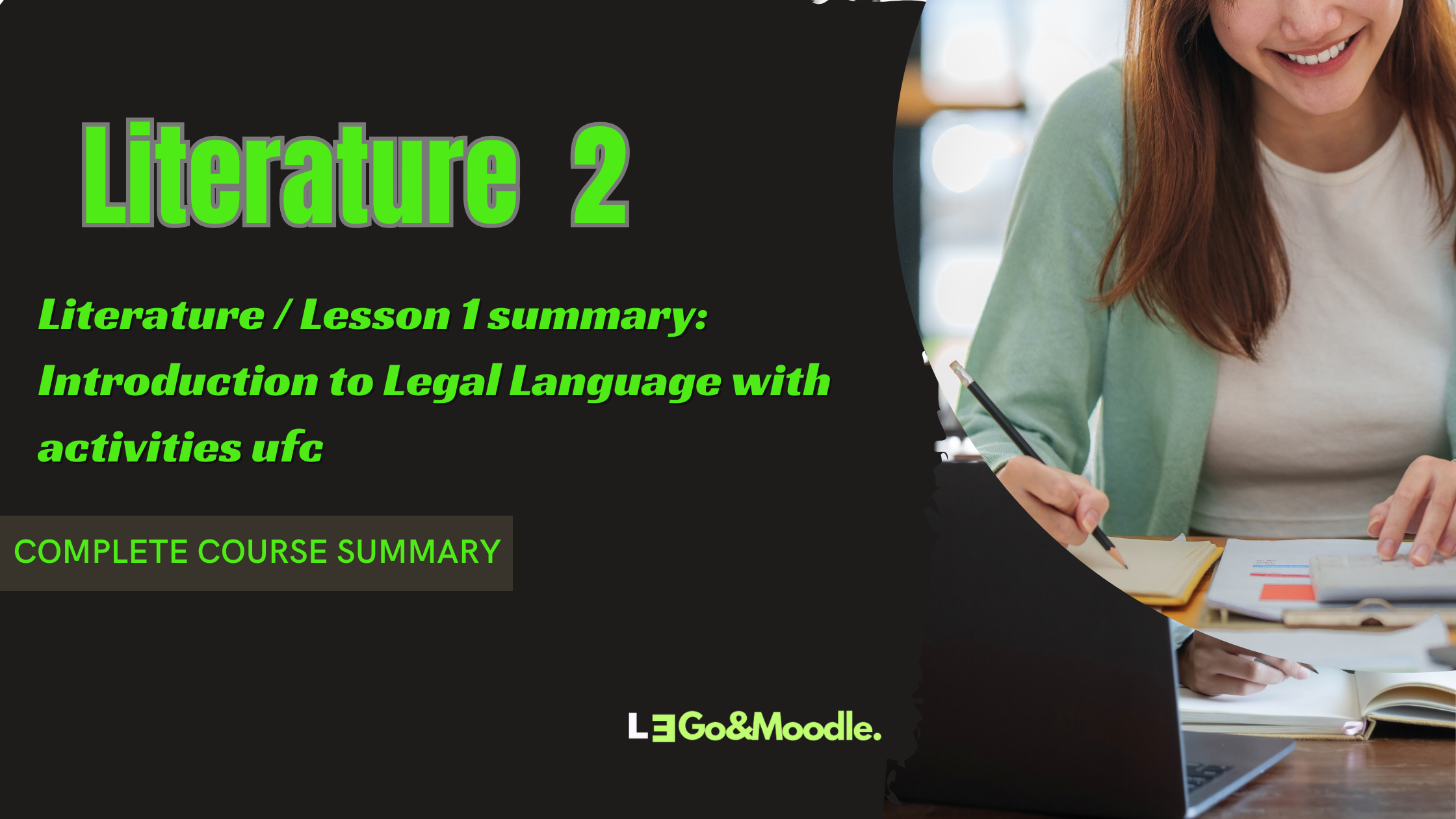 Literature / Lesson 1 summary: Introduction to Legal Language with activities ufc Part II