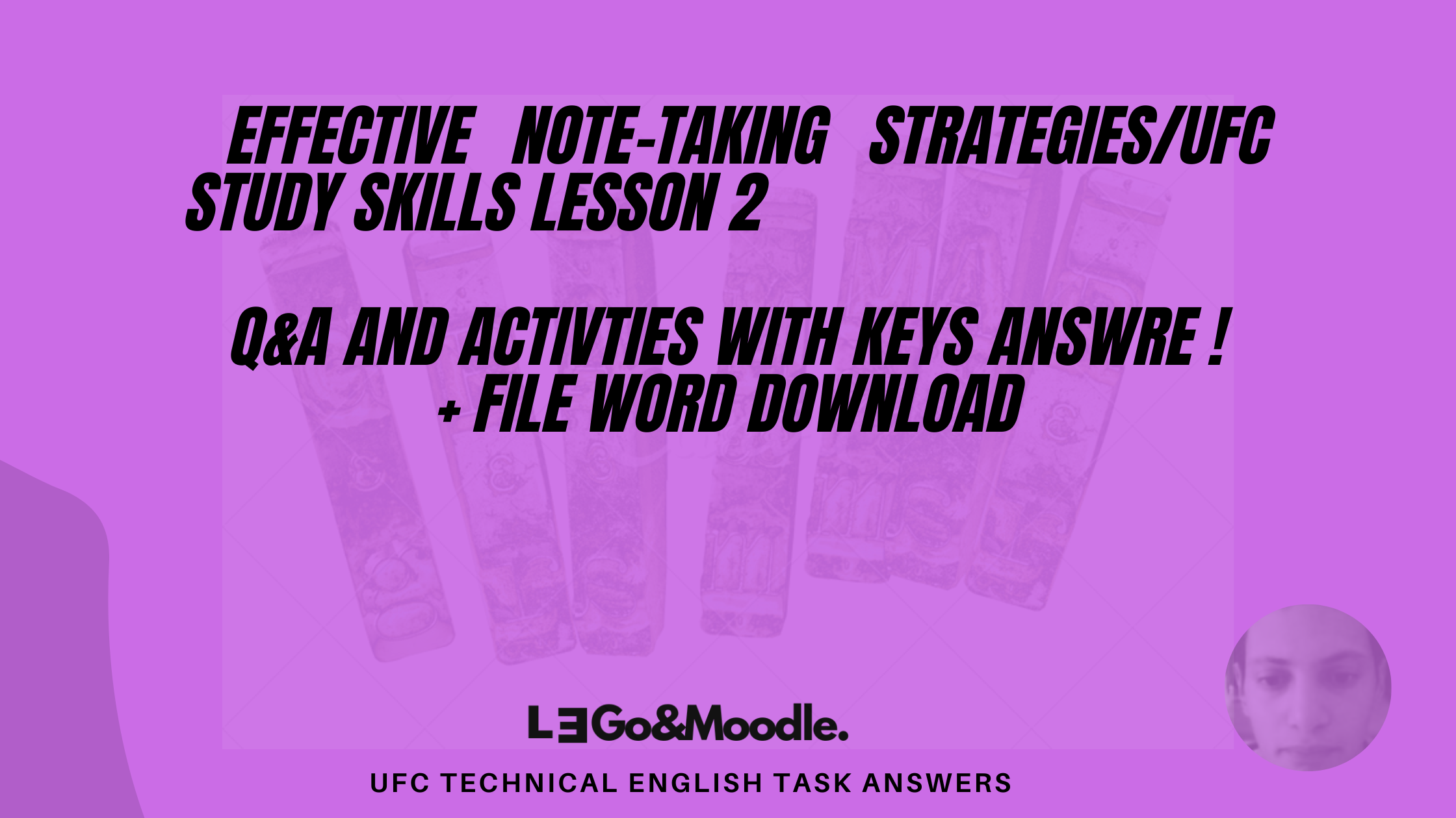 Effective Note-Taking Strategies/UFC study skills lesson 2