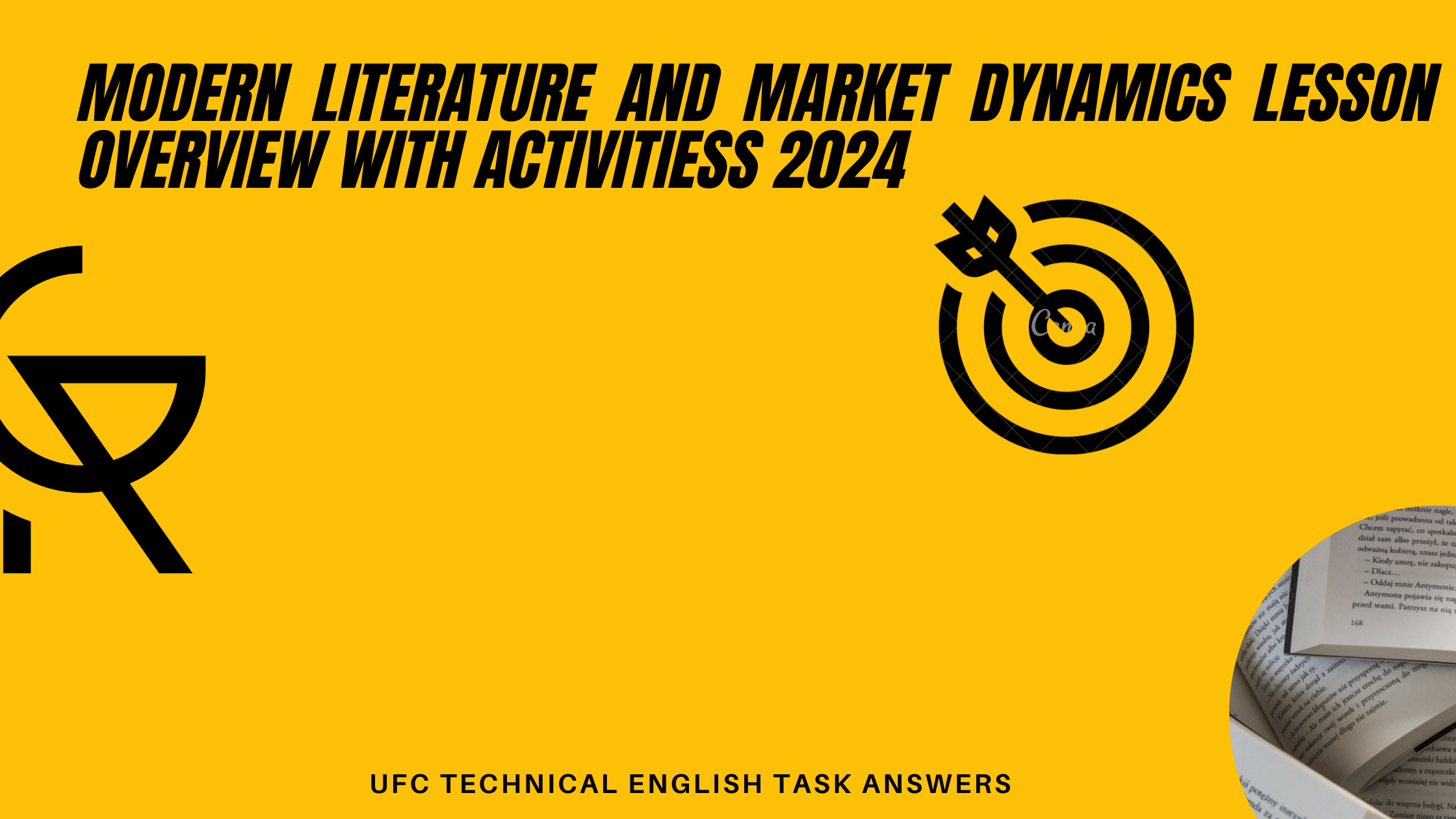 Modern Literature and Market Dynamics lesson overview with activities 2024