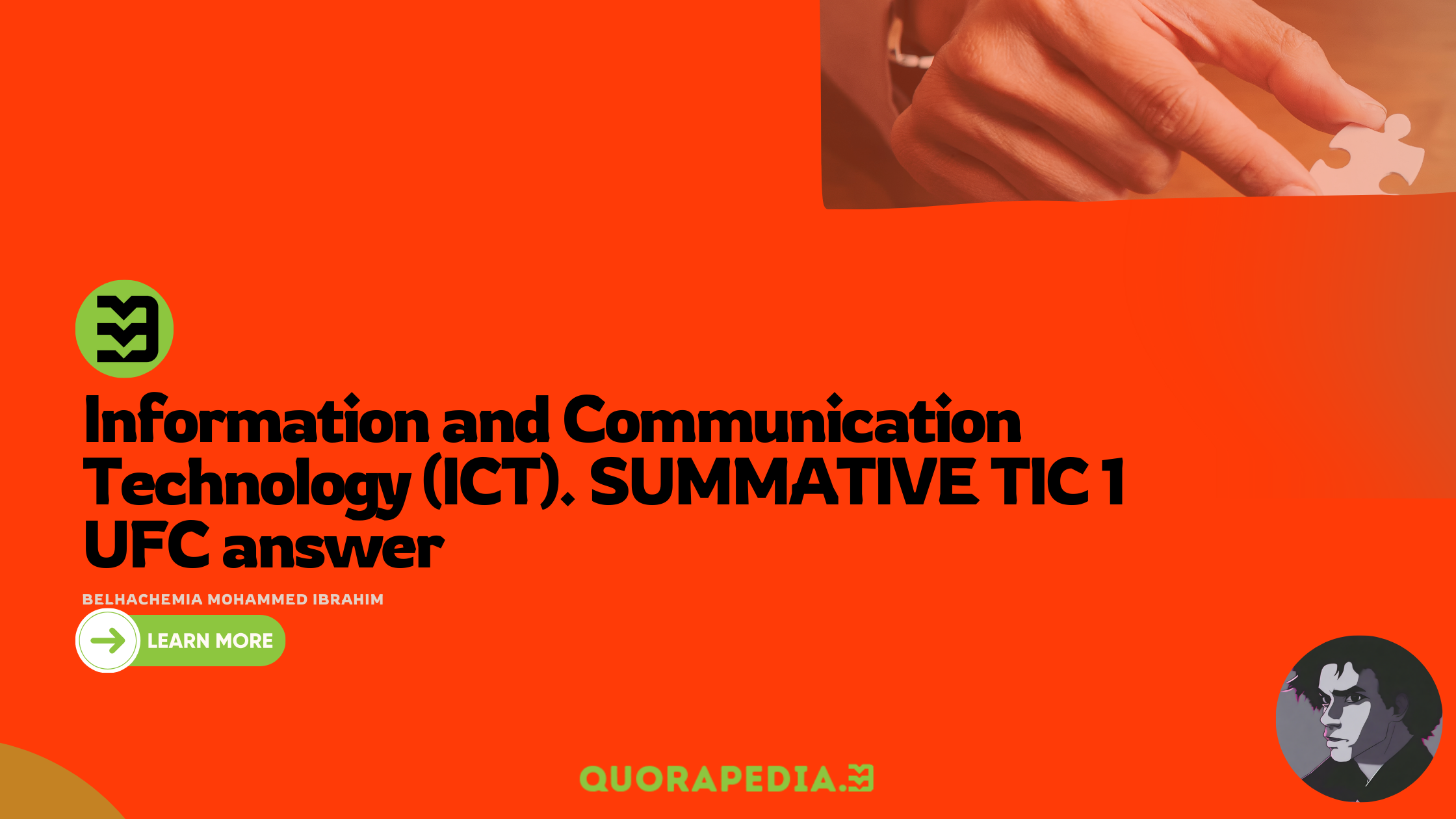 Information and Communication Technology (ICT). SUMMATIVE TIC 1 UFC answer