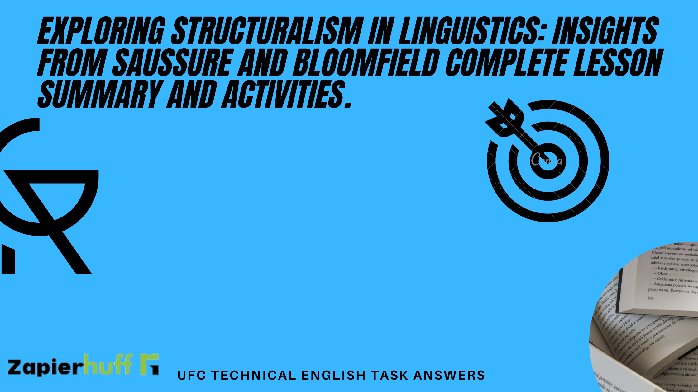 Exploring Structuralism in Linguistics: Insights from Saussure and Bloomfield complete lesson summary and activities.