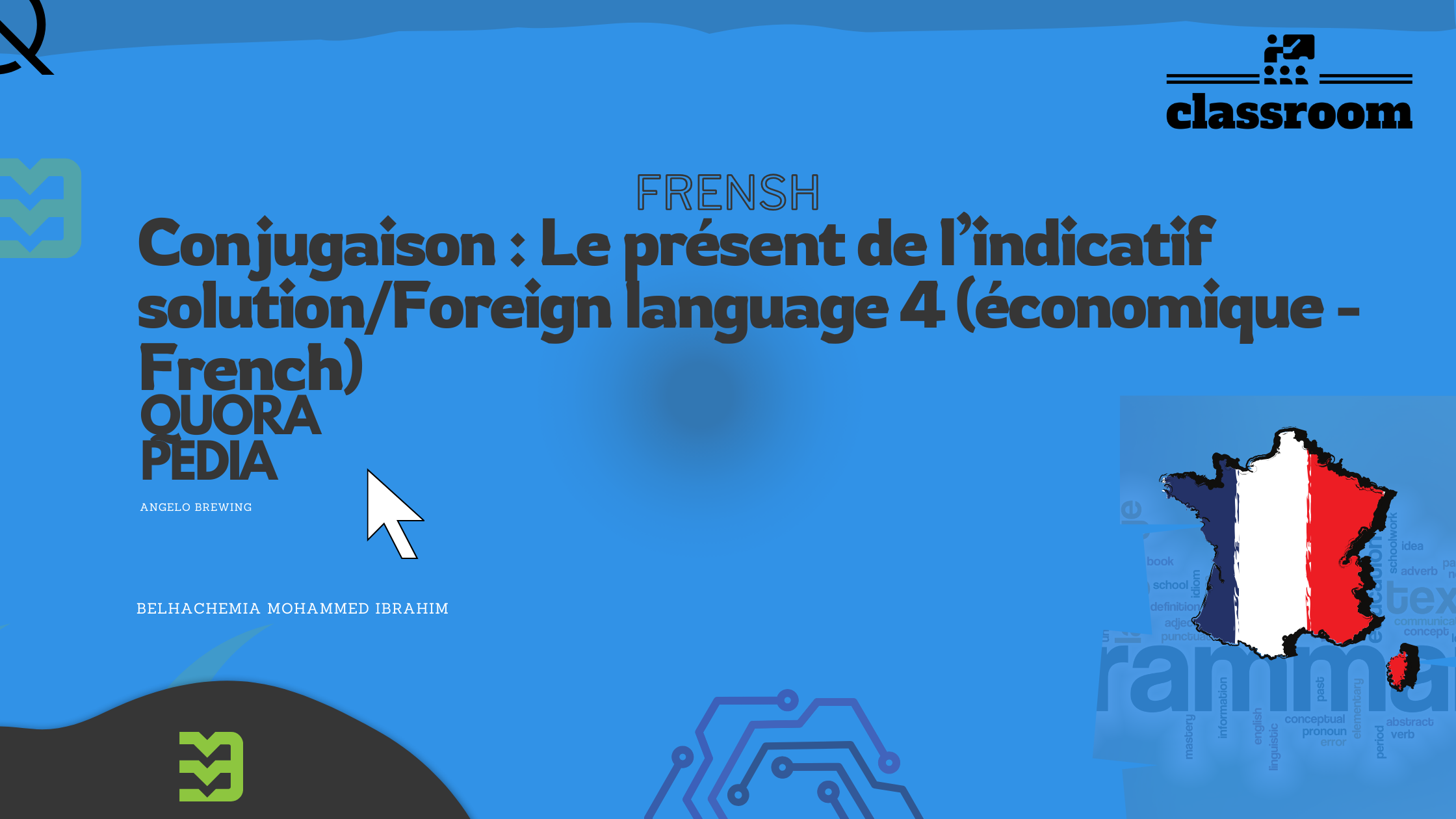 Conjugaison : Le présent de l’indicatif solution/Foreign language 4 (économique - French)