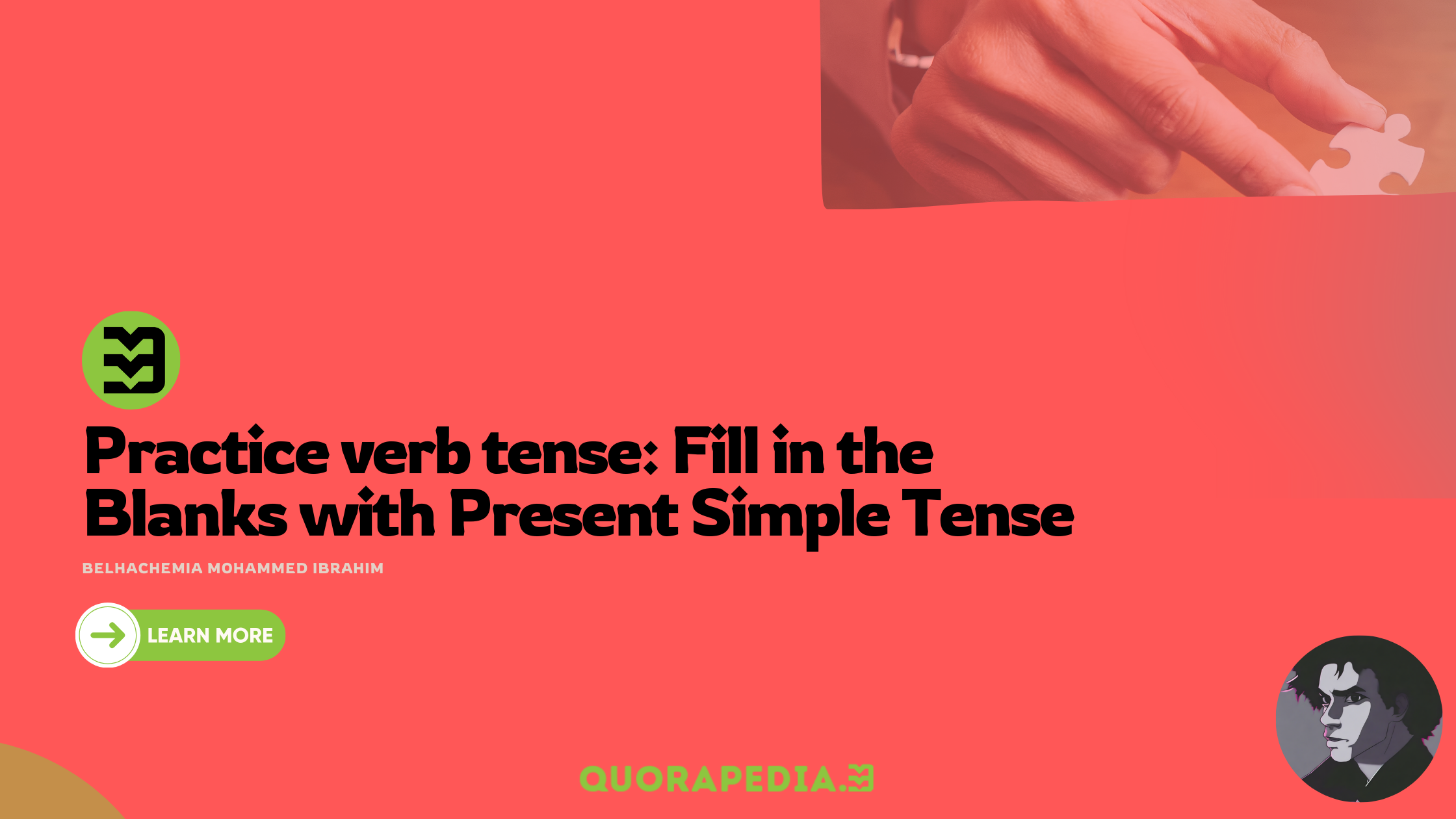 Practice verb tense: Fill in the Blanks with Present Simple Tense